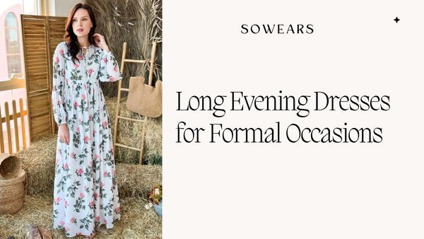Long Evening Dresses for Formal Occasions