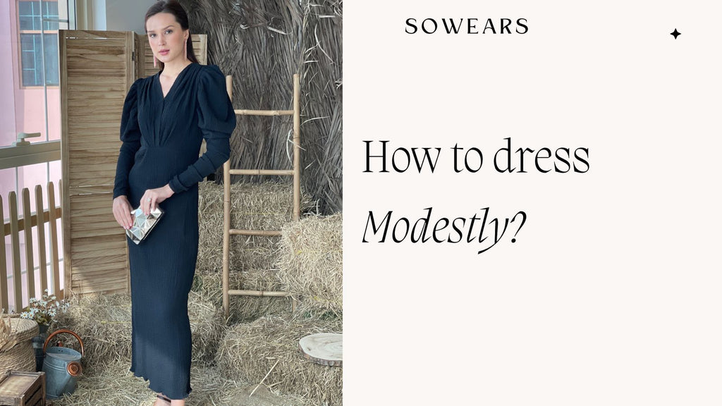 To hot sale dress modestly