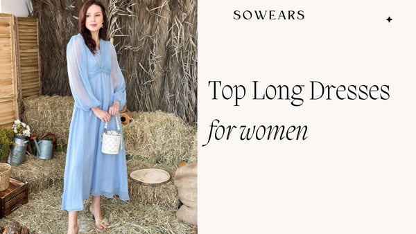 The Top Long Dresses for Women in 2023